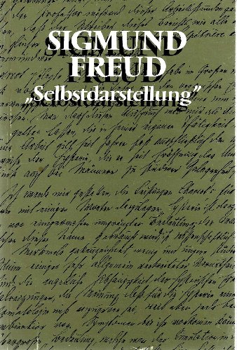 Selbstdarstellung; Nachschrift zur Selbstdarstellung, m. Cassette: Vorbemerk. v. Ilse Grubrich-Simitis.